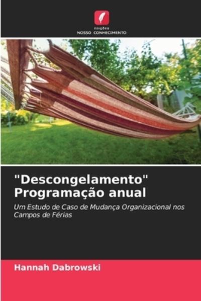 Cover for Hannah Dabrowski · Descongelamento Programacao anual (Paperback Book) (2021)