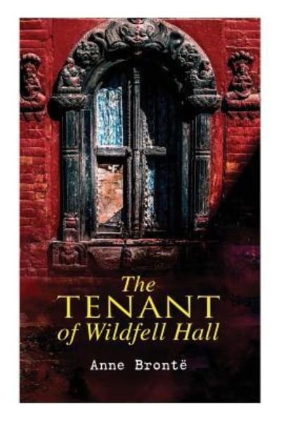 Cover for Anne Bronte · The Tenant of Wildfell Hall (Paperback Bog) (2018)