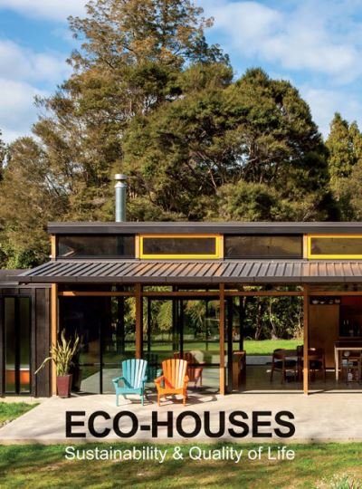 Cover for Various Authors · Eco-Houses: Sustainability &amp; Quality of Life (Gebundenes Buch) (2022)