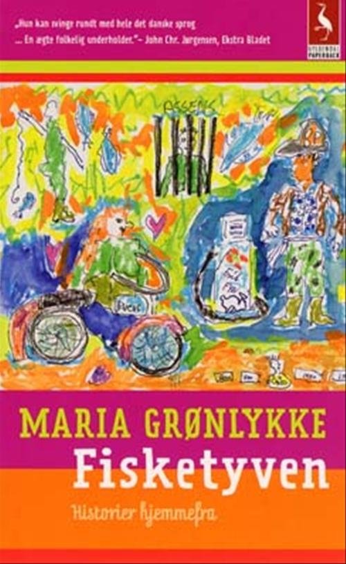 Cover for Maria Grønlykke · Gyldendals Paperbacks: Fisketyven (Paperback Bog) [2. udgave] (2004)
