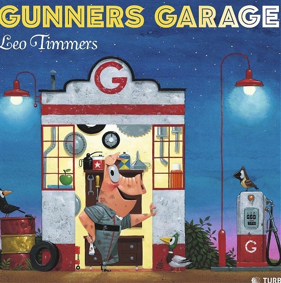 Cover for Leo Timmers · Gunners garage (Inbunden Bok) [1:a utgåva] (2015)