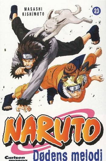 Cover for Masashi Kishimoto · Naruto¤Carlsen manga, 23: Naruto 23 - Dødens melodi (Hæftet bog) [1. udgave] (2008)