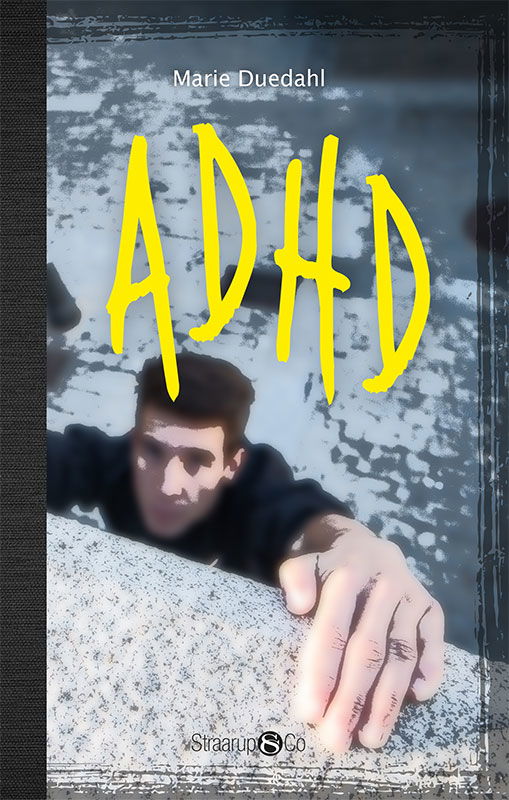 Hip: ADHD - Marie Duedahl - Bücher - Straarup & Co - 9788770182423 - 25. Januar 2019