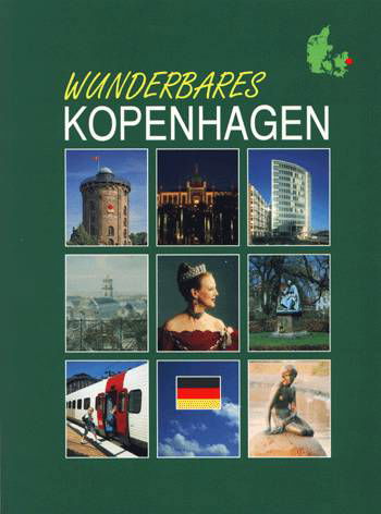 Wunderbares Kopenhagen - Grønlund - Książki - Grønlunds Forlag - 9788787108423 - 1 kwietnia 1997