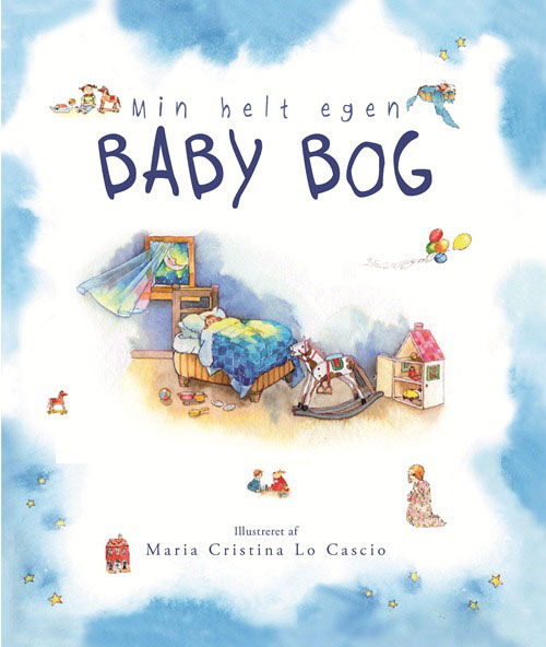 Cover for Annette Reynolds · Min helt egen baby bog (Bound Book) [1st edition] [Indbundet] (2008)