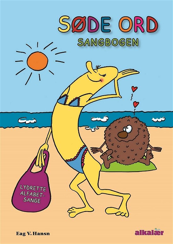 Cover for Eag V. Hansn · Søde ord-serien: Søde ord - sangbogen (Hardcover Book) [2nd edition] (2017)