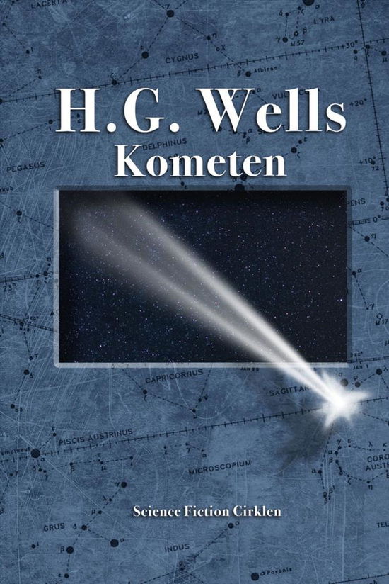 Cover for H.G. Wells · Kometen (Sewn Spine Book) [0th edition] (2018)