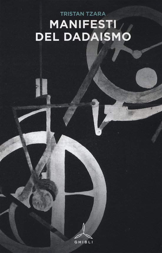 Cover for Tristan Tzara · Manifesti Del Dadaismo (Bog)