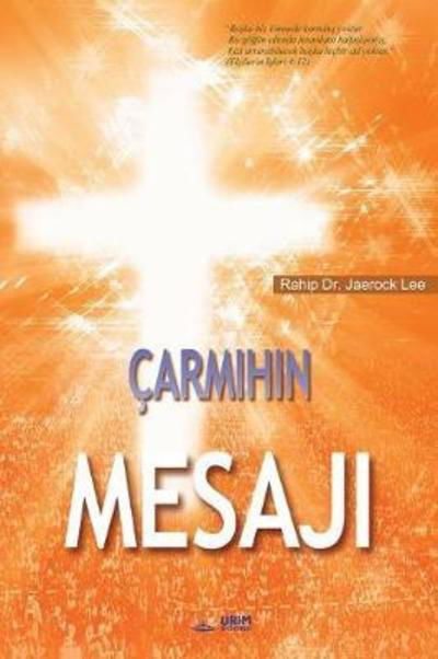 Cover for Dr Jaerock Lee · Carmihin Mesaji (Paperback Book) (2018)