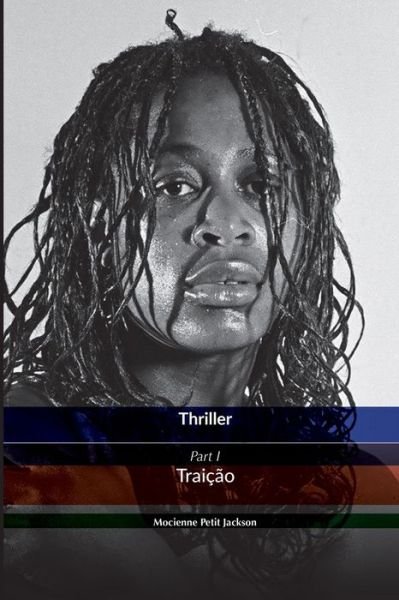 Cover for Mocienne Petit Jackson · Thriller Traicao (Paperback Book) (2019)