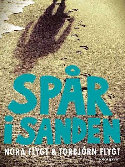Cover for Torbjörn Flygt · Spår i sanden (ePUB) (2014)