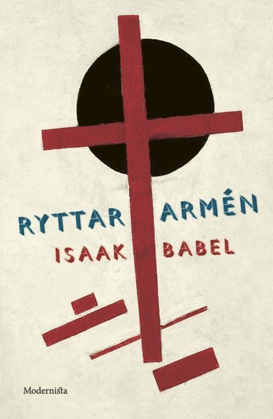 Cover for Isaak Babel · Ryttararmén (Bound Book) (2015)