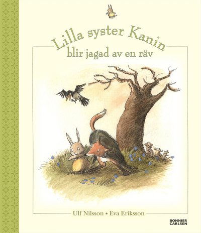 Cover for Eva Eriksson · Lilla syster Kanin: Lilla syster Kanin blir jagad av en räv (PDF) (2019)