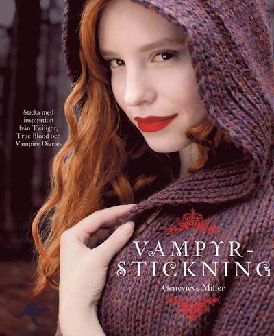 Cover for Genevieve Miller · Vampyrstickning : sticka med inspiration från Twilight, True Blood och Vamp (Map) (2011)