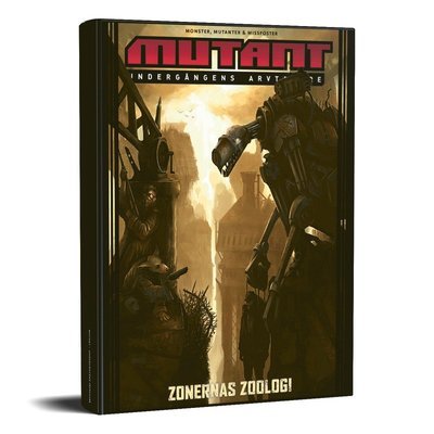 Cover for Joachim Burman · Mutant: Mutant: Undergångens arvtagare. Zonernas zoologi (Bound Book) (2019)