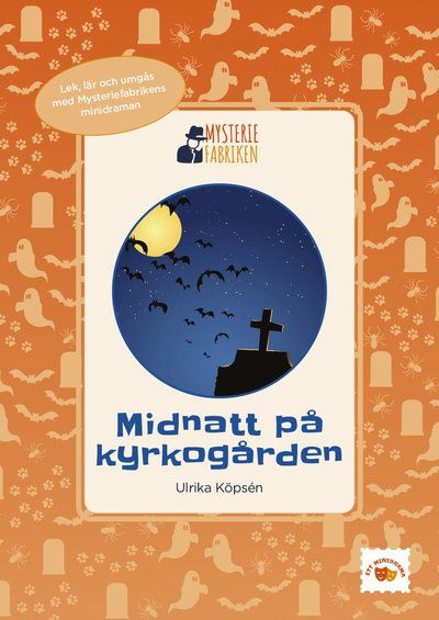 Cover for Ulrika Köpsén · Midnatt på kyrkogården (Book) (2021)