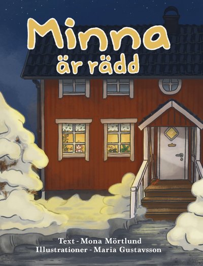 Cover for Mona Mörtlund · Minna är rädd (Bound Book) (2022)