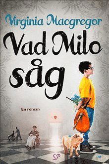 Cover for Virginia Macgregor · Vad Milo såg (Hardcover Book) (2014)