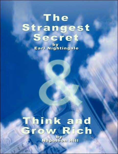 Cover for Earl Nightingale · The Strangest Secret by Earl Nightingale &amp; Think and Grow Rich by Napoleon Hill (Paperback Book) [Large Print edition] (2006)