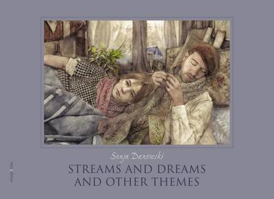 Cover for Sonja Danowski · Streams and Dreams and Other Themes (Hardcover Book) (2012)