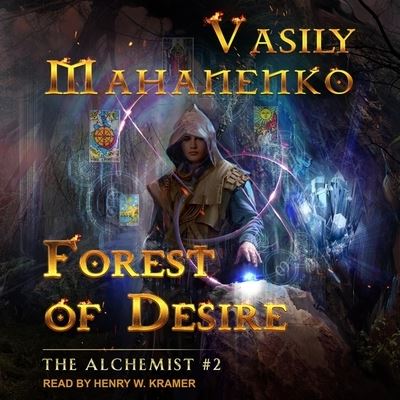 Forest of Desire - Vasily Mahanenko - Muzyka - TANTOR AUDIO - 9798200202423 - 24 listopada 2020