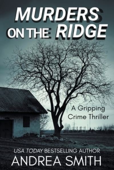 Cover for Andrea Smith · Murders On The Ridge (Pocketbok) (2020)