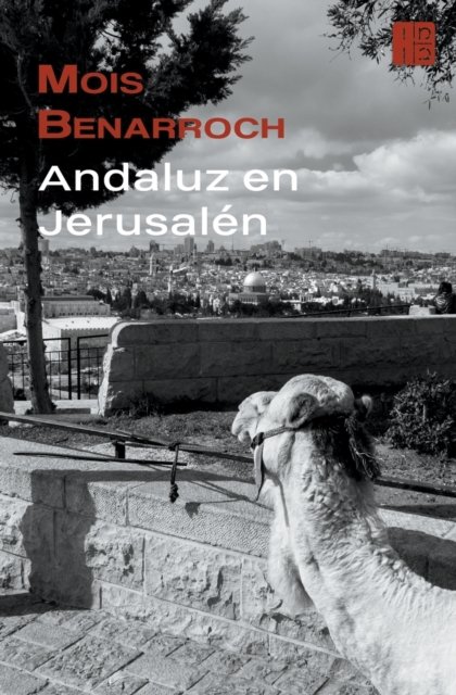 Cover for Mois Benarroch · Andaluz en Jerusalen (Taschenbuch) (2022)