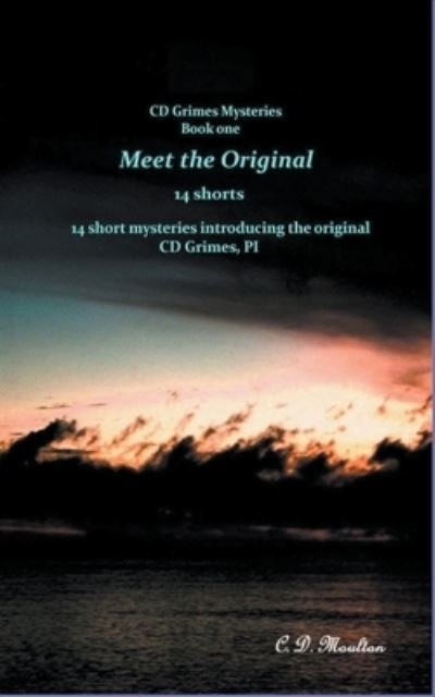 Cover for C D Moulton · Meet the Original - CD Grimes Pi (Paperback Book) (2022)