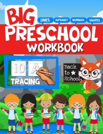 Cover for Salheddine Activity Book · Big Preschool Workbook: Tracing Letters, Lines, and Big Numbers for Preschoolers and Toddlers 2-5 years: Preschool Learning Activities at Home for Kids (Paperback Book) (2021)