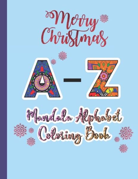 Cover for MIM Press Publication · Christmas Mandala Alphabet Coloring Book (Paperback Book) (2020)