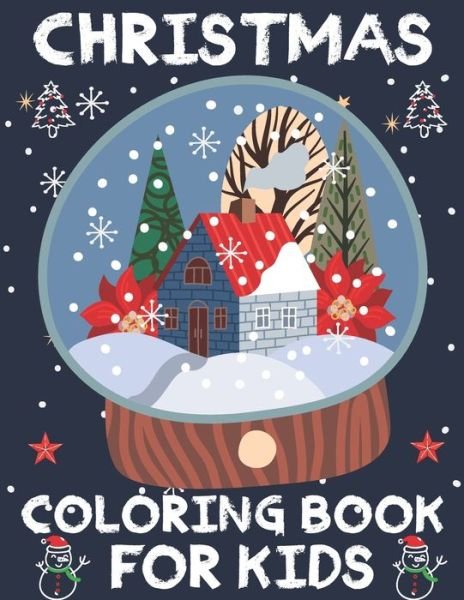 Cover for Blue Zine Publishing · Christmas Coloring Book for Kids (Paperback Book) (2020)