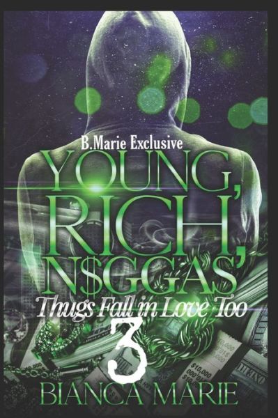 Cover for Bianca Marie · Young, rich, N$ggas 3 (Taschenbuch) (2020)