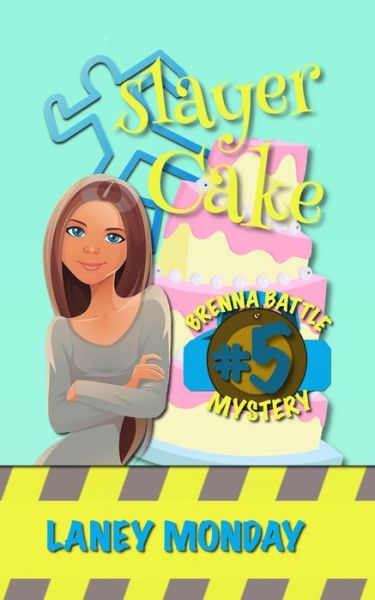 Cover for Laney Monday · Slayer Cake (Paperback Book) (2020)