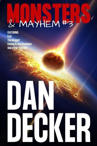 Cover for Dan Decker · Monsters &amp; Mayhem #3 (Paperback Book) (2020)