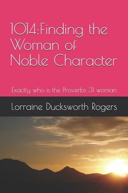 Cover for Lorraine Ducksworth Rogers · 1014 (Paperback Book) (2020)