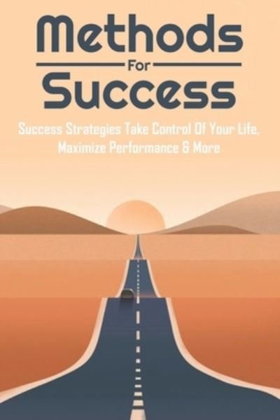 Cover for Graig Baldivia · Methods For Success (Pocketbok) (2021)