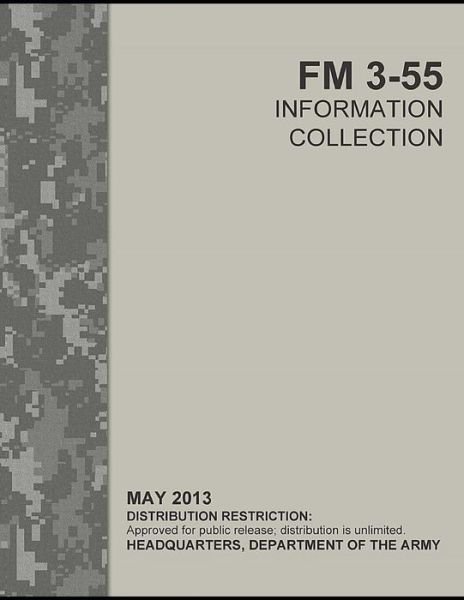 Cover for U S Army · FM 3-55 Information Collection (Paperback Book) (2021)