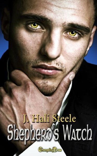 Cover for J Hali Steele · Shepherd's Watch (Paperback Book) (2021)