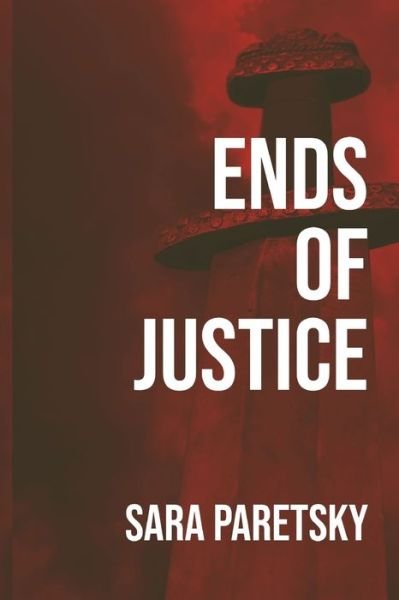 Cover for Sara Paretsky · Ends of Justice (Paperback Book) (2022)