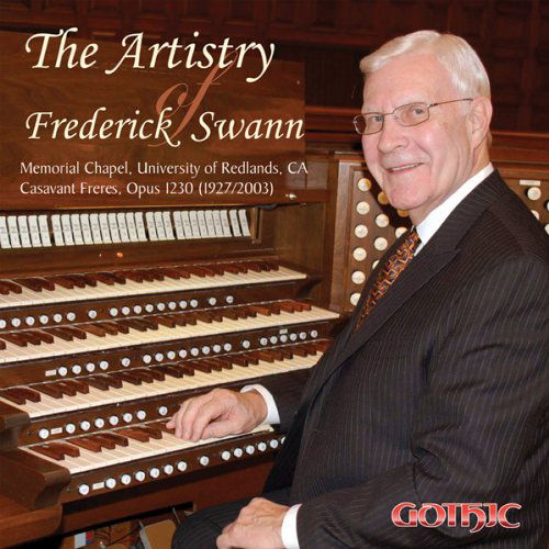 Artistry of Frederick Swann - Frederick Swann - Musik - GOT - 0000334927424 - 12. januar 2010