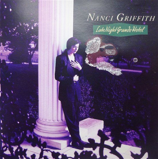 Cover for Nanci Griffith · Late Night Grand Hotel (CD)