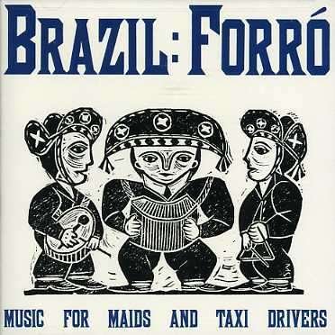 Cover for Forro / Various · Brazil -- Forro (Music for (CD) (2008)