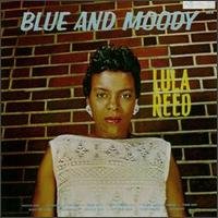 Blue & Moody - Lula Reed - Muziek - GUSTO - 0012676060424 - 14 maart 1994