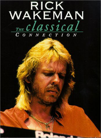 Cover for Rick Wakeman · Classical Connection (DVD) (2015)