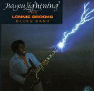 Lonnie Brooks · Bayou Lightning (CD) (2000)