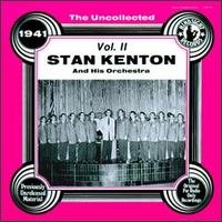 Cover for Stan Kenton · Uncollected 2 (1941) (CD) (1995)