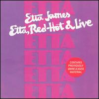 Etta-Red Hot 'n Live - Etta James - Musikk - QUICKSILVER - 0015668501424 - 30. juni 1990