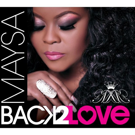 Cover for Maysa · Back 2 Love (CD) (2015)