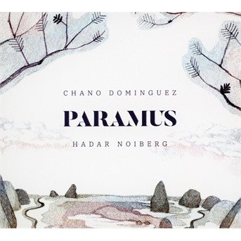 Cover for Dominguez, Chano &amp; Hadar Nolberg · Paramus (CD) (2022)