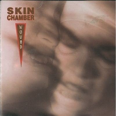 Cover for Skin Chamber  · Wound (CD)